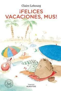 Felices Vacaciones, Mus!