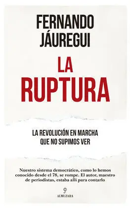 La Ruptura