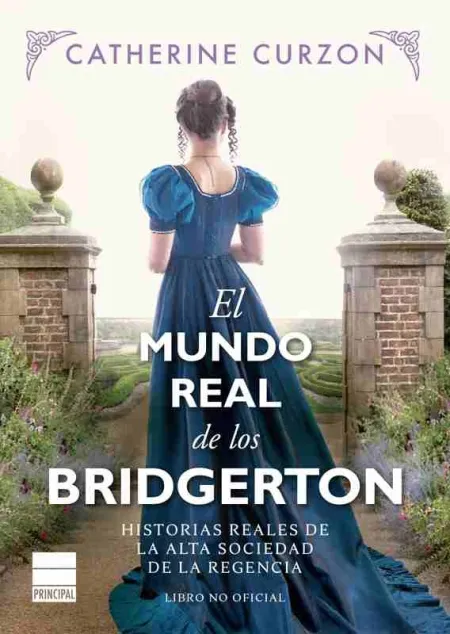 El Mundo Real de los Bridgerton