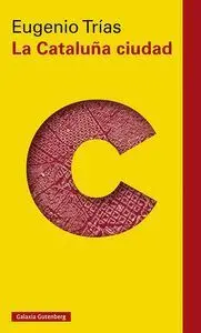 La Cataluña Ciudad