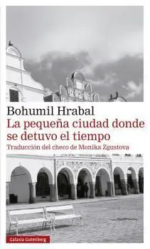 La Pequeña Ciudad Donde se Detuvo el Tiempo- Rustica