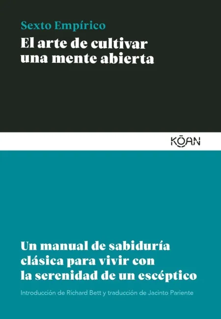 El Arte de Cultivar una Mente Abierta