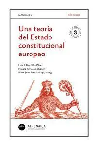 Una Teoria del Estado Constitucional Europeo