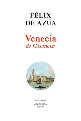 Venecia de Casanova