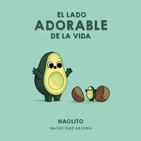 El Lado Adorable de la Vida