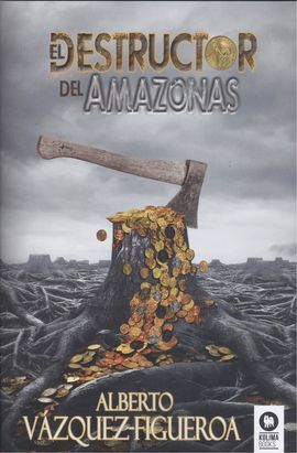 EL DESTRUCTOR DEL AMAZONAS