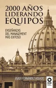 2000 Años Liderando Equipos