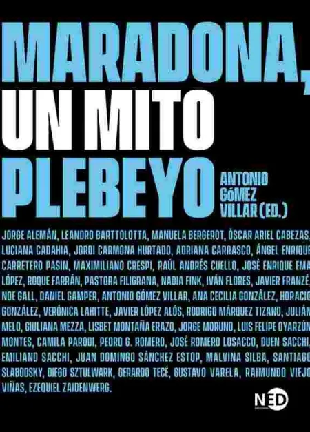 Maradona, un Mito Plebeyo