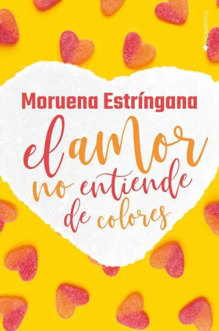 El Amor no Entiende de Colores