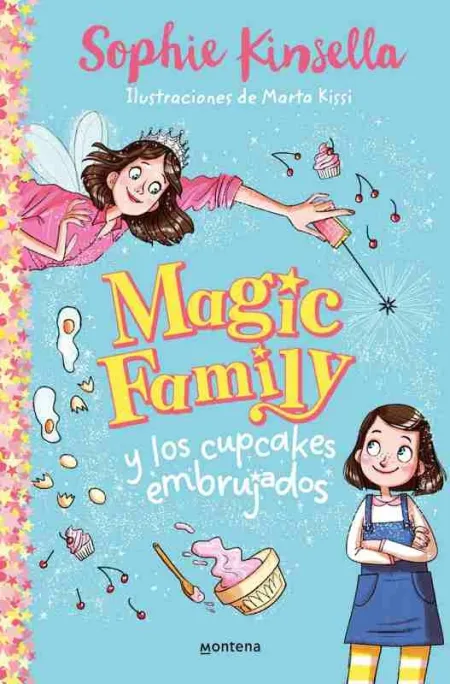 Magic Family y los Cupcakes Embrujados (Magic Family 1)