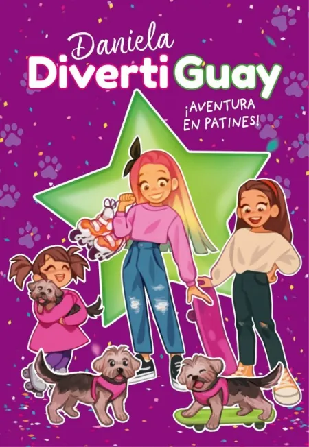 Daniela Divertiguay 5. Aventura en Patine