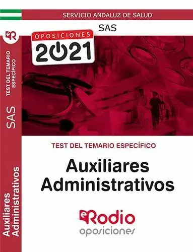 Test del Temario Específico. Auxiliares Administrativos del Sas.