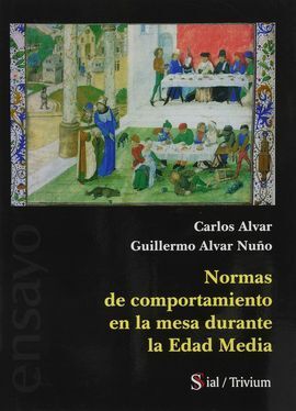 NORMAS DE COMPORTAMIENTO EN LA MESA DURANTE LA EDAD MEDIA