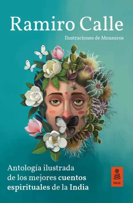 Antología Ilustrada de los Mejores Cuentos Espirituales de la India