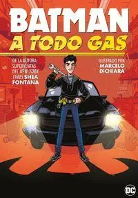 Batman: a Todo Gas