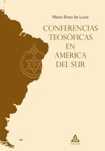 CONFERENCIAS TEOSÓFICAS EN AMÉRICA DEL SUR