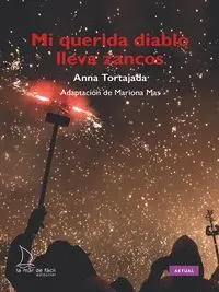 Mi Querida Diablo Lleva Zancos