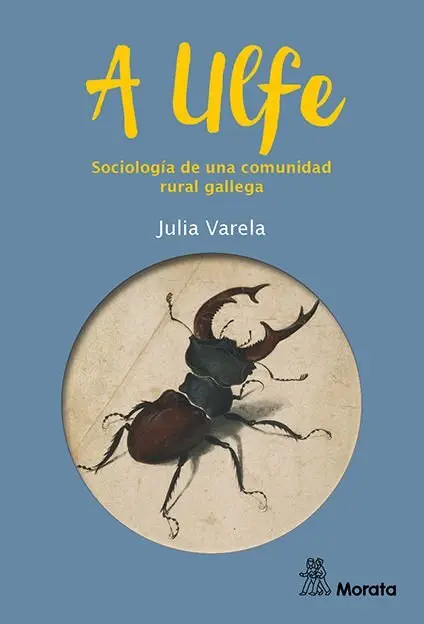A Ulfe. Sociología de una Comunidad Rural Gallega