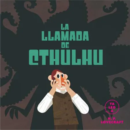 La Llamada de Cthulhu (Ya Leo A)