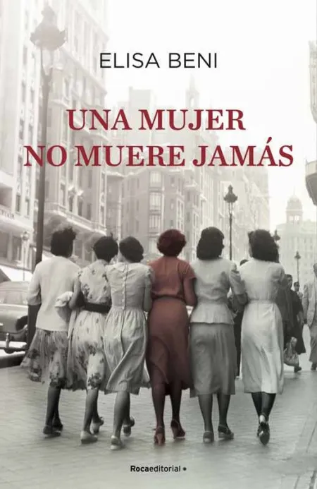 Una Mujer no Muere Jamás