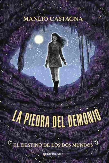 El Destino de los Dos Mundos. La Piedra del Demonio 3