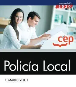 Policía Local. Temario Vol. I