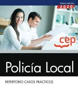 Policía Local. Repertorio Casos Prácticos