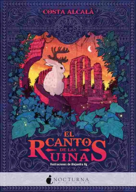 Canto de las Ruinas,El