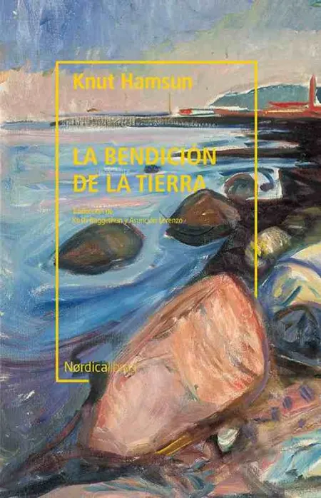 La Bendición de la Tierra (Biblioteca Hamsun)
