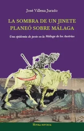 La Sombra de un Jinete Planeo Sobre Malaga