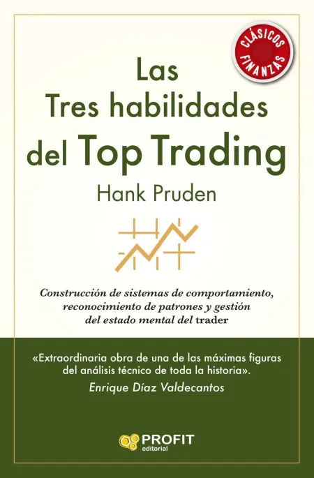 Las Tres Habilidades del Top Trading