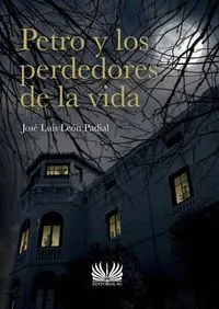 Petro y los Perdedores de la Vida