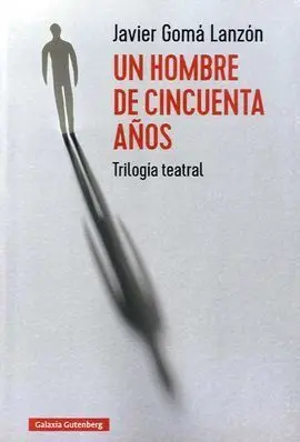 Un Hombre de Cincuenta Años