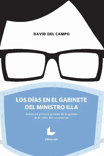 Los Días en el Gabinete del Ministro Illa