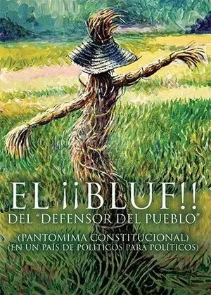 El Bluf del Defensor del Pueblo