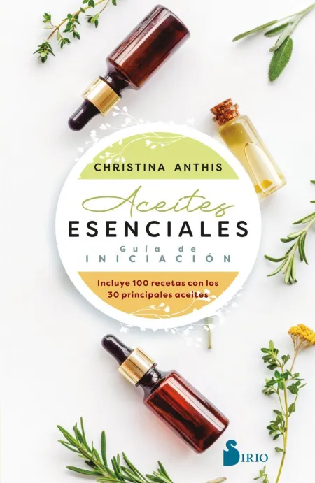 Aceites Esenciales Guia de Iniciacion