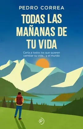 Todas las Mañanas de tu Vida