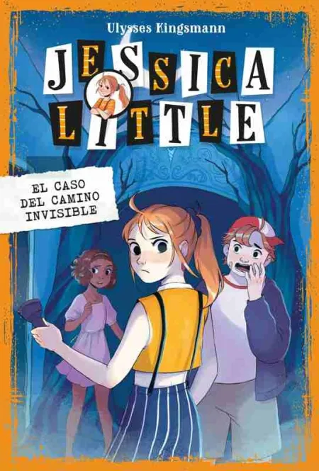 Jessica Little 2. El Caso del Camino Invisible