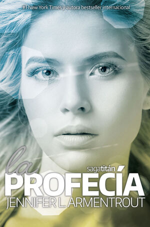 4.LA PROFECIA.(SAGA TITAN)