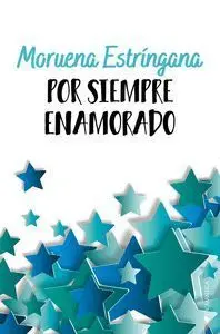 Por Siempre Enamorado (Por Siempre #2)