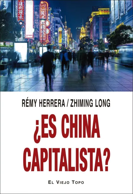 ¿Es China Capitalista?