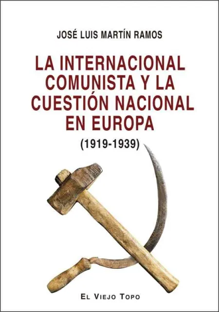 La Internacional Comunista y la Cuestion Nacional en Europa