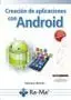 Creacion de Aplicaciones con Android