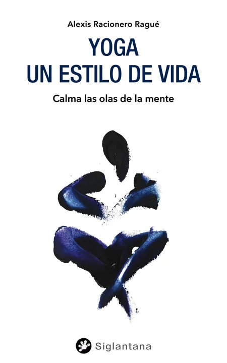 Yoga: un Estilo de Vida
