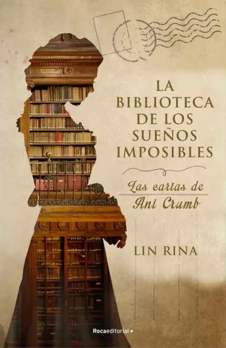 Biblioteca Sueños Imposibles. Cartas Ani
