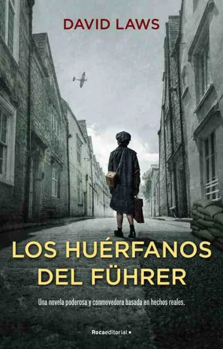 Los Huérfanos del Führer