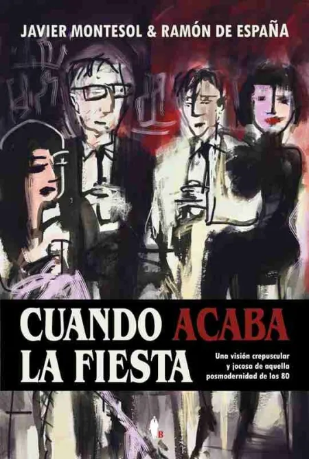 Cuando Acaba la Fiesta