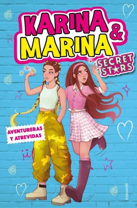 Aventureras y Atrevidas (Karina & Marina Secret Stars 3)
