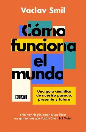 Cómo Funciona el Mundo