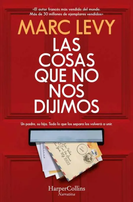 Las Cosas que no nos Dijimos